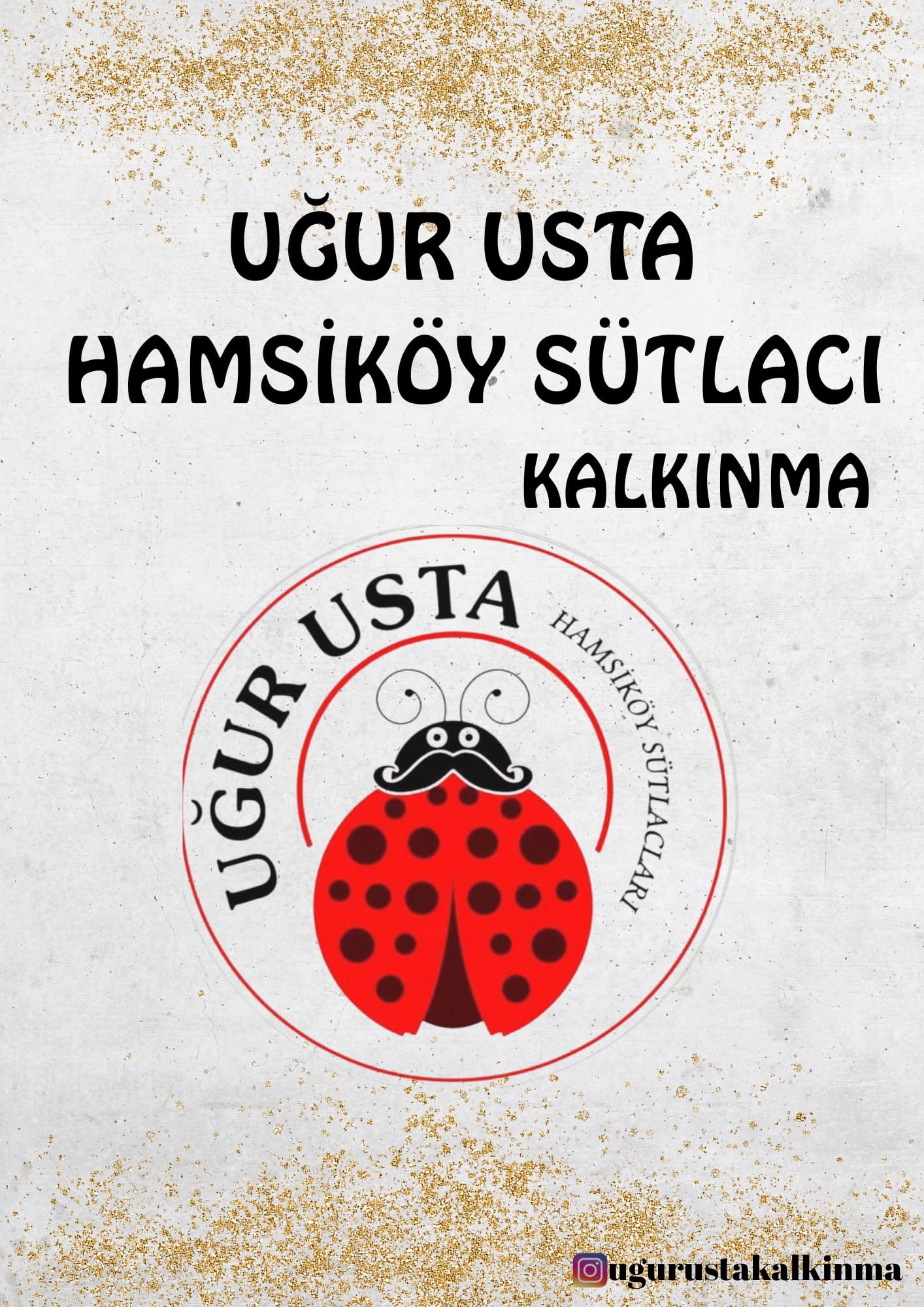 Uğur Usta Hamsiköy Sütlacı Kalkınma